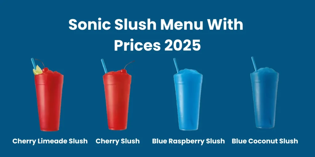 Sonic Slush Menu With Prices 2025