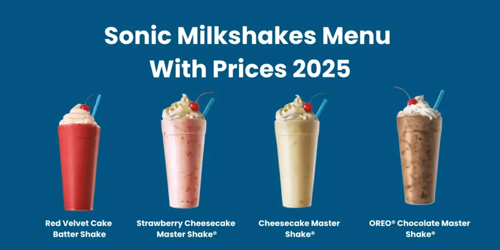 Sonic Milkshakes Menu With Prices 2025