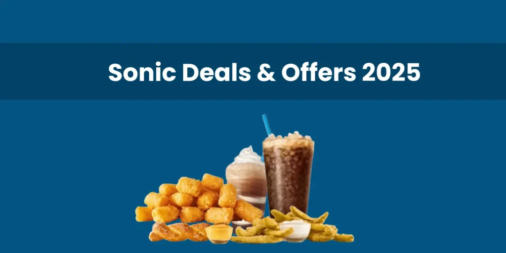 Sonic Deals & Offers 2025