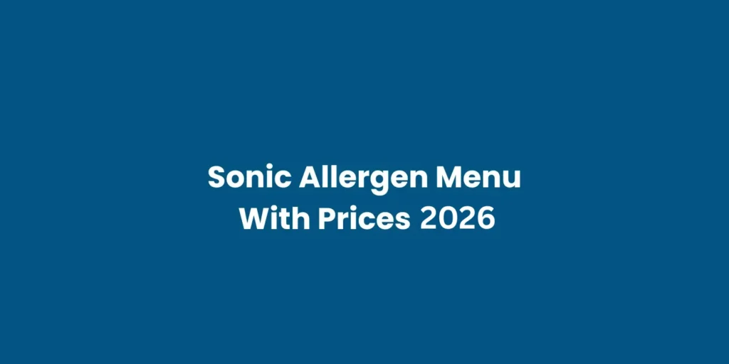 Sonic Allergen Menu With Prices