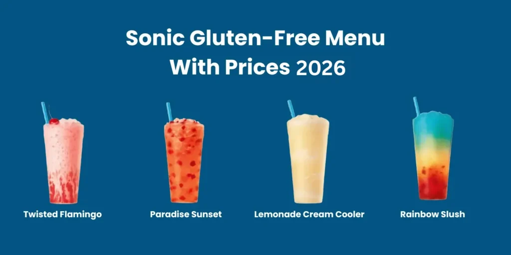 Sonic Gluten-Free Menu With Prices